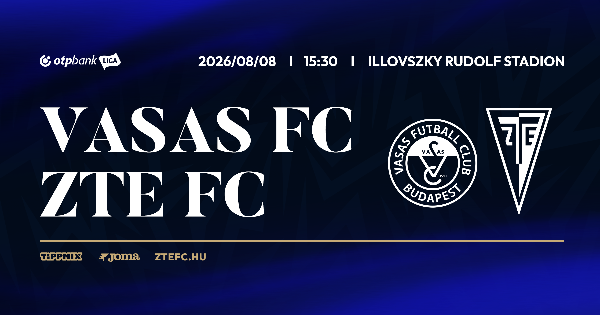 3. FORDULÓ: VASAS FC - ZTE FC 3. FORDULÓ: VASAS FC - ZTE FC