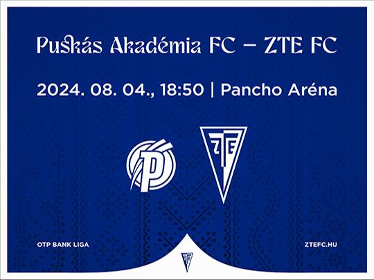 PUSKS AKADMIA FC – ZTE FC