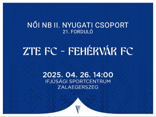 ZTE FC – FEHRVR FC
